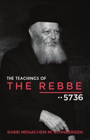 The Teachings of The Rebbe - 5736 - Vol. 2